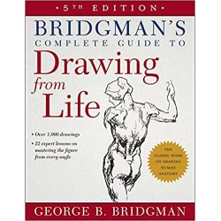 Bridgman's Complete Guide to Drawing From Life