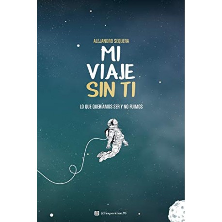 Mi Viaje Sin Ti
