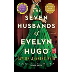 The Seven Husbands of Evelyn Hugo: A Novel