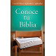 Conoce tu Biblia: Los 66 libros explicados y aplicados