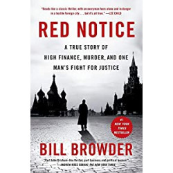 Red Notice: A True Story of High Finance