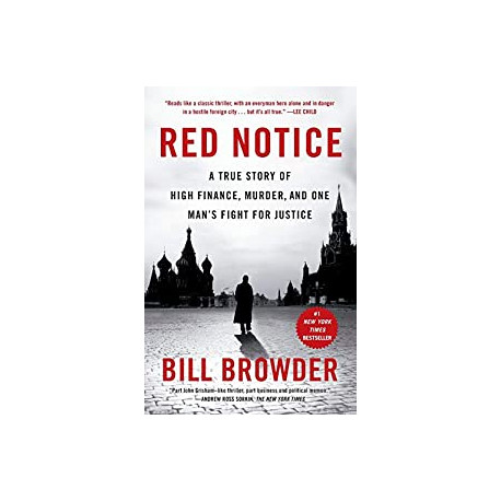 Red Notice: A True Story of High Finance