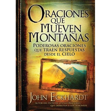 Oraciones que mueven montañas