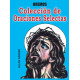 Nuevo devocionario espiritista. Colección de oraciones escogidas de... y otras de varios autores.