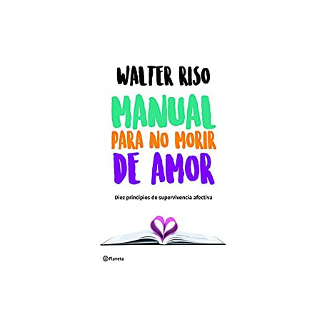 Manual para no morir de amor