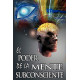 El Poder De La Mente Subconsciente