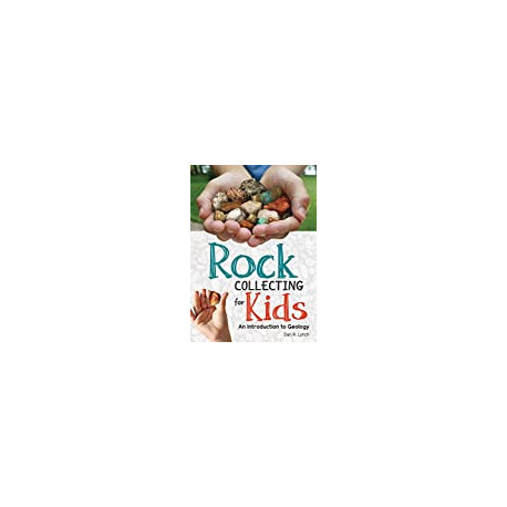 Rock Collecting for Kids