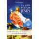 La vida secreta de Jesus