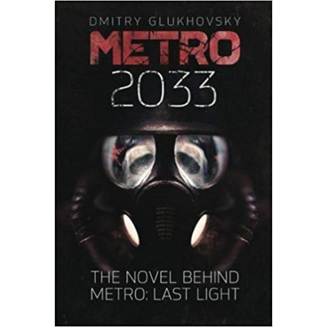 Metro 2033: First U.S. English edition