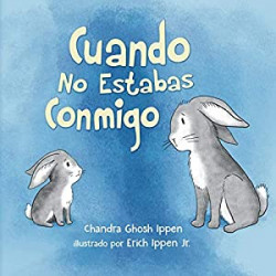 Cuando No Estabas Conmigo